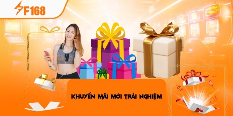Khuyến mãi mời bạn mới trải nghiệm đặt cược